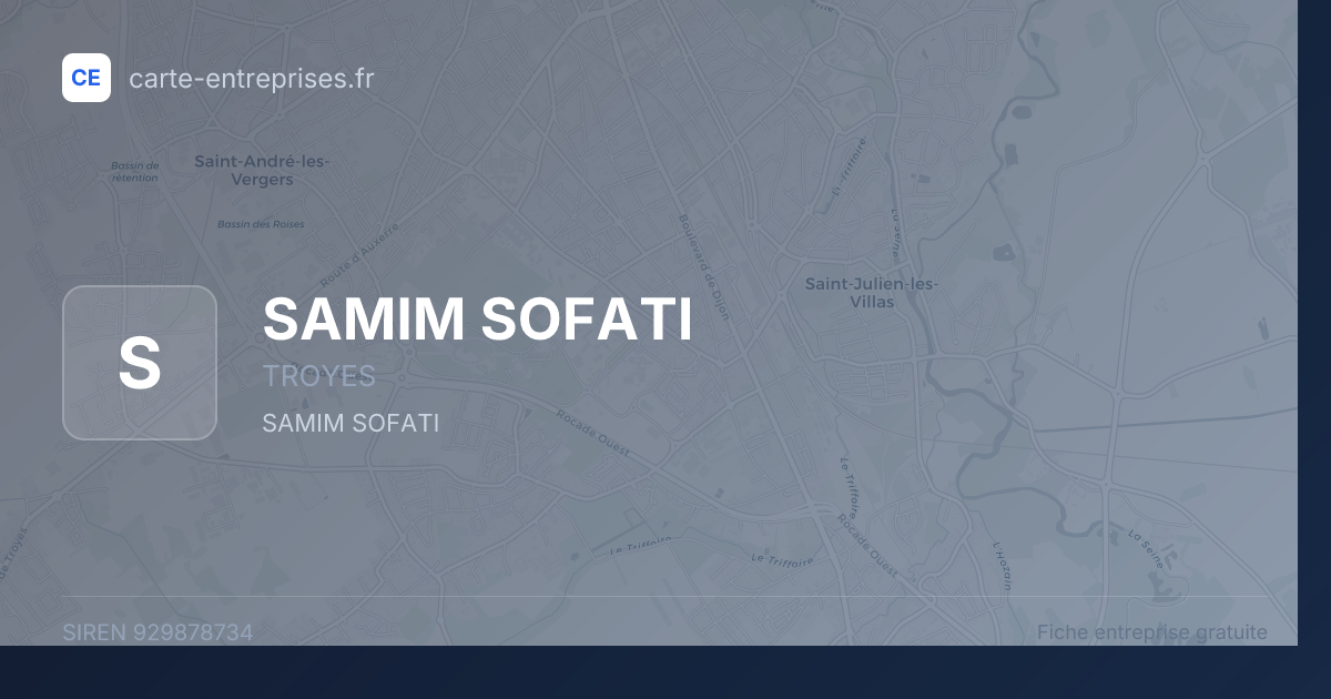 SAMIM SOFATI — 929878734 — fiche entreprise