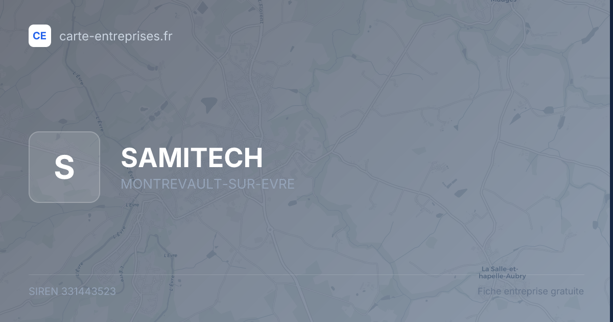 SAMITECH — 331443523 — fiche entreprise
