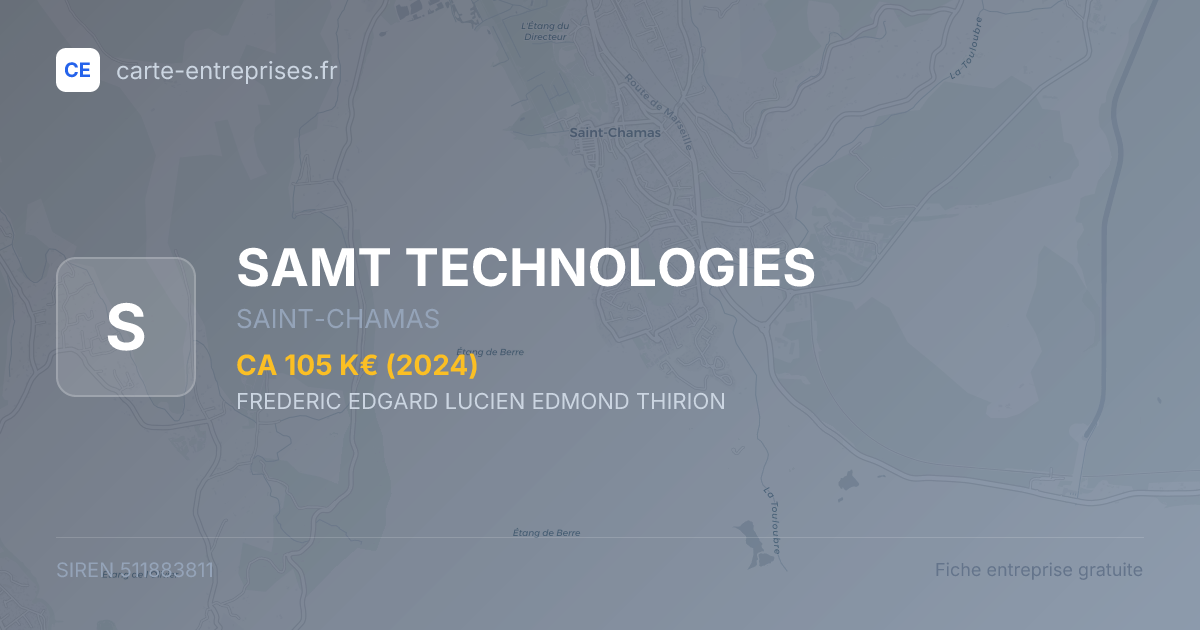 SAMT TECHNOLOGIES — 511883811 — fiche entreprise