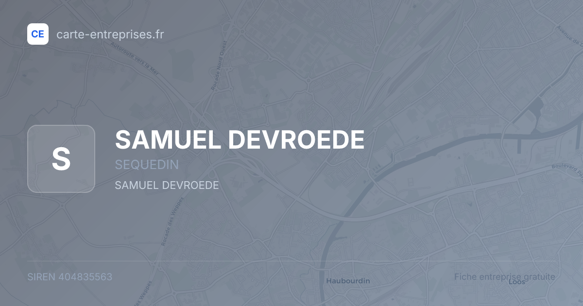 SAMUEL DEVROEDE — 404835563 — fiche entreprise