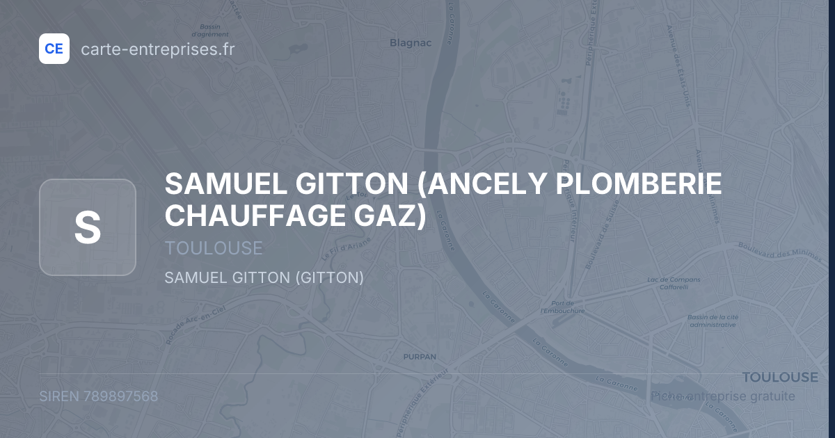 SAMUEL GITTON (ANCELY PLOMBERIE CHAUFFAGE GAZ) — 789897568 — fiche entreprise