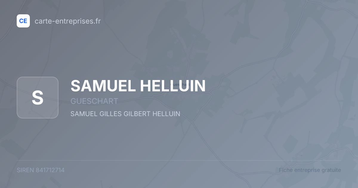 SAMUEL HELLUIN — 841712714 — fiche entreprise