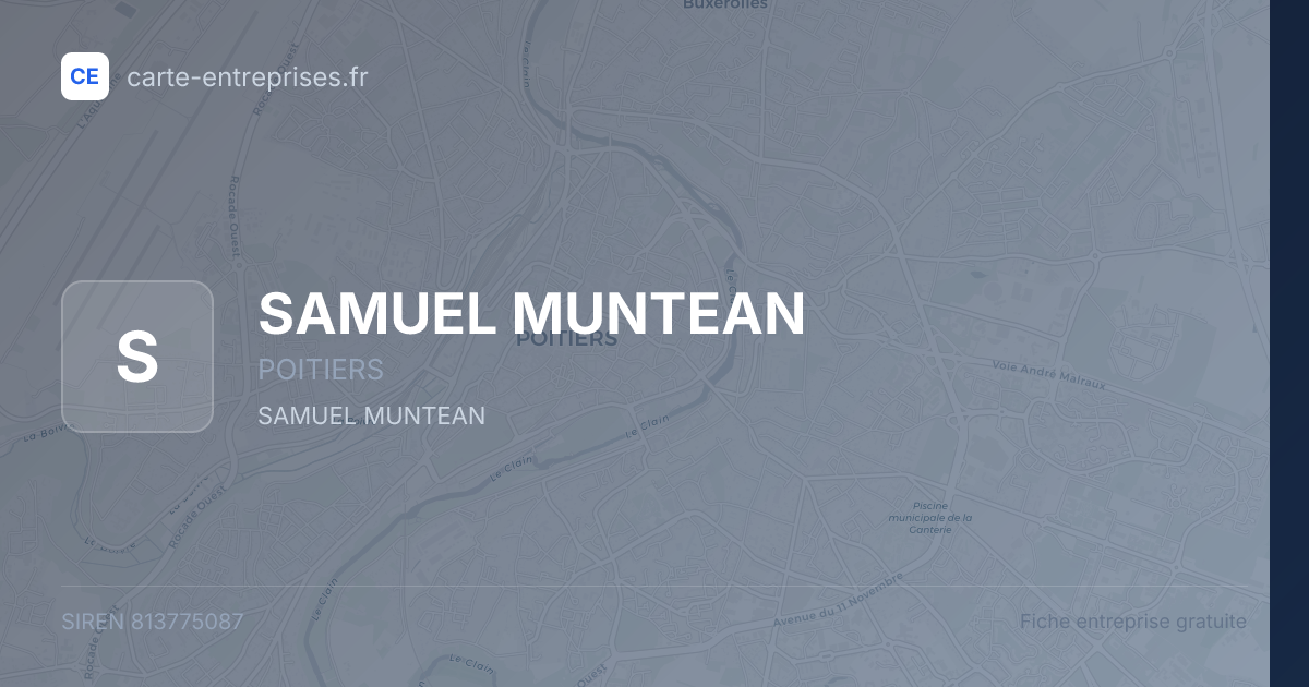 SAMUEL MUNTEAN — 813775087 — fiche entreprise