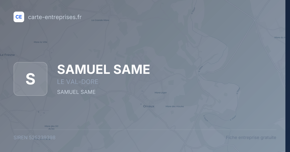 SAMUEL SAME — 525239398 — fiche entreprise