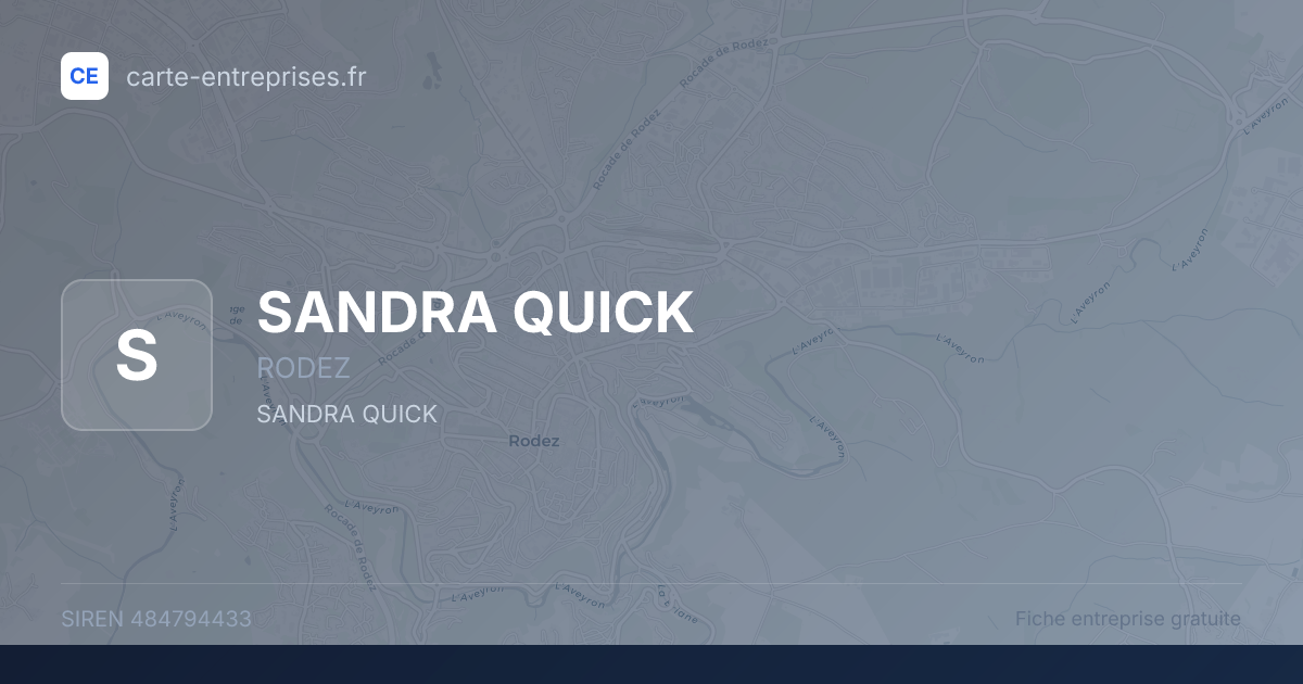 SANDRA QUICK — 484794433 — fiche entreprise
