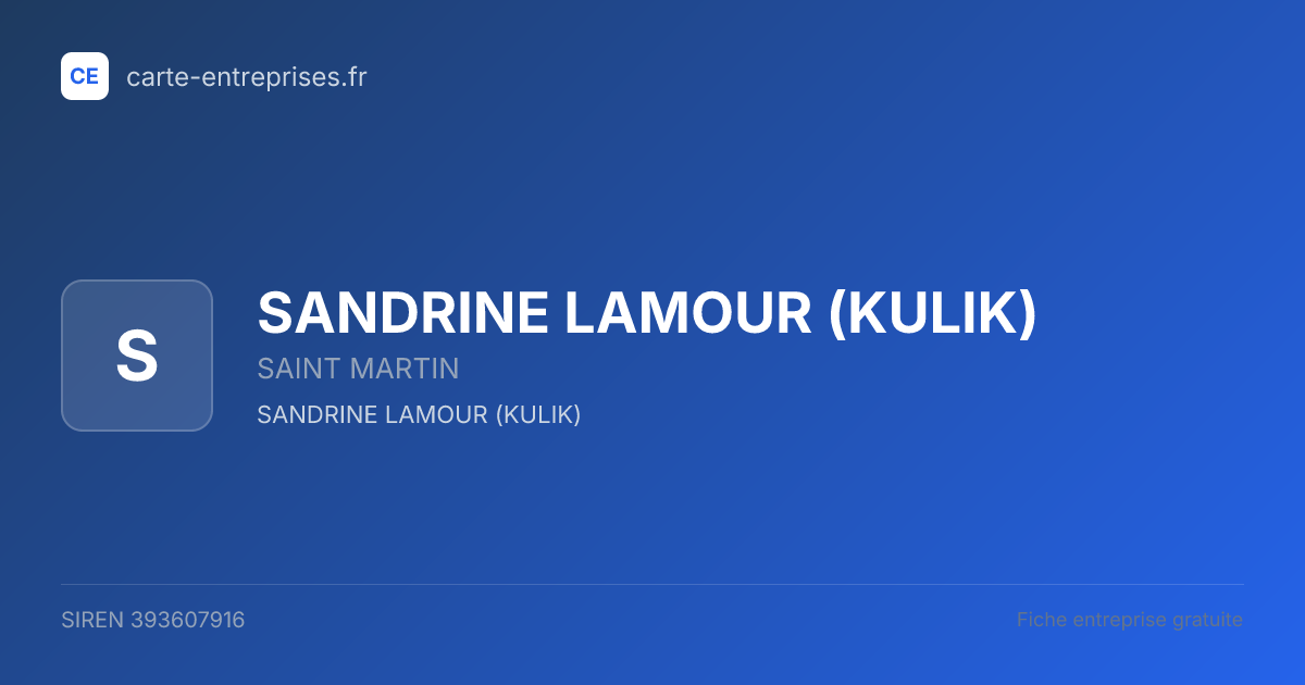 SANDRINE LAMOUR (KULIK) — 393607916 — fiche entreprise