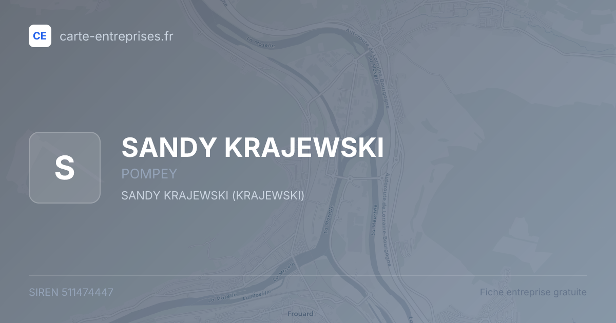SANDY KRAJEWSKI — 511474447 — fiche entreprise