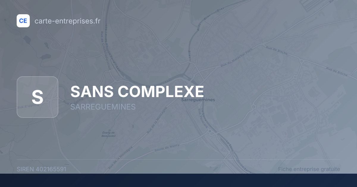 SANS COMPLEXE — 402165591 — fiche entreprise