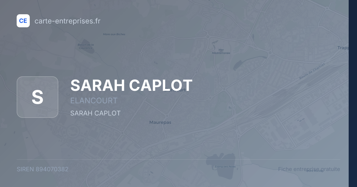SARAH CAPLOT — 894070382 — fiche entreprise