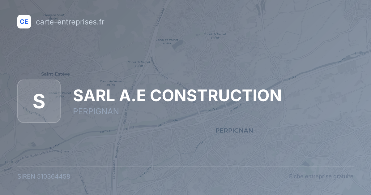 SARL A.E CONSTRUCTION — 510364458 — fiche entreprise