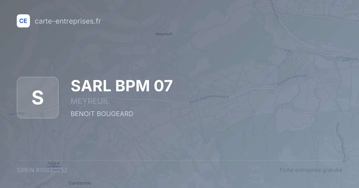 SARL BPM 07 — 810880252 — fiche entreprise