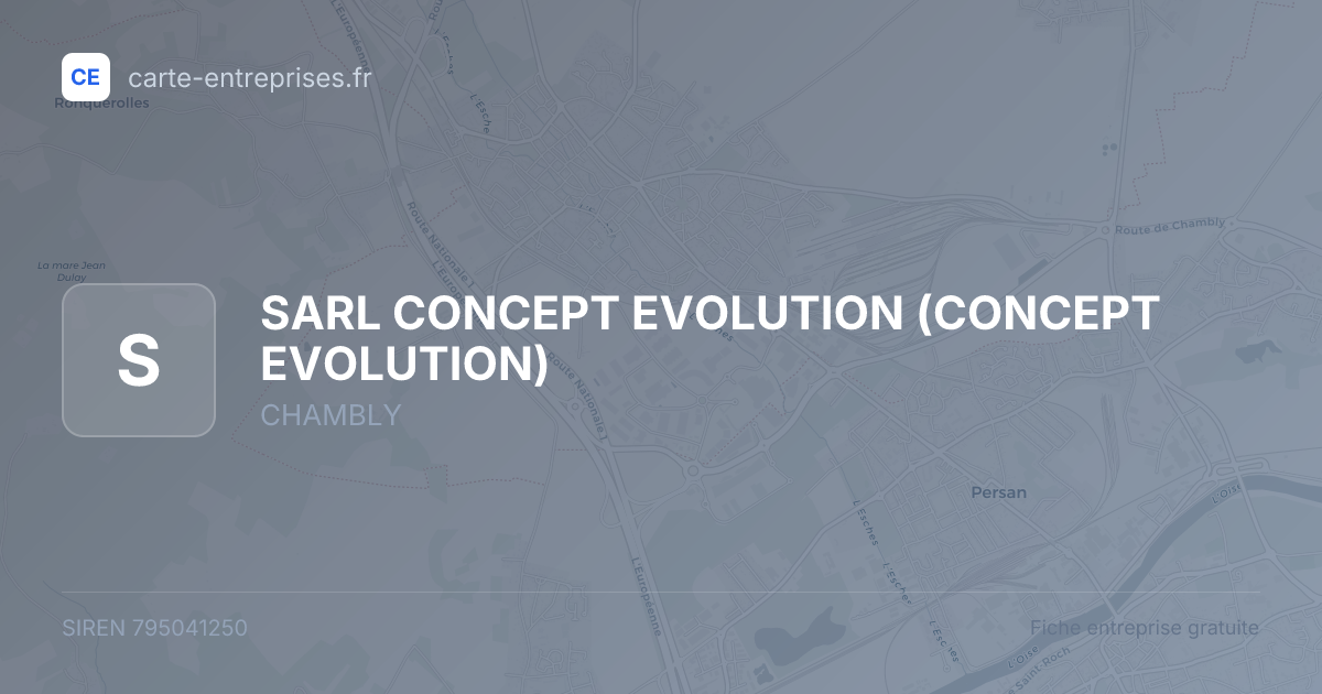 SARL CONCEPT EVOLUTION (CONCEPT EVOLUTION) — 795041250 — fiche entreprise