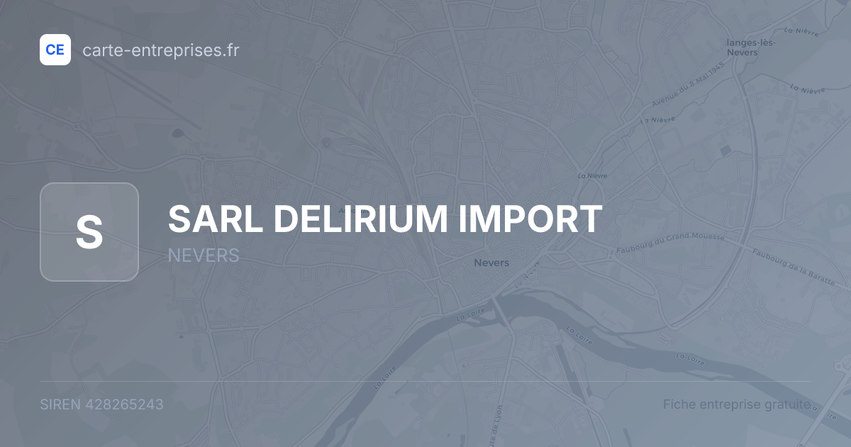 SARL DELIRIUM IMPORT — 428265243 — fiche entreprise