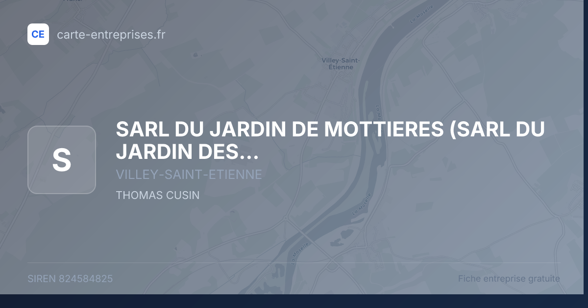 SARL DU JARDIN DE MOTTIERES (SARL DU JARDIN DES MOTTIERES) — 824584825 — fiche entreprise