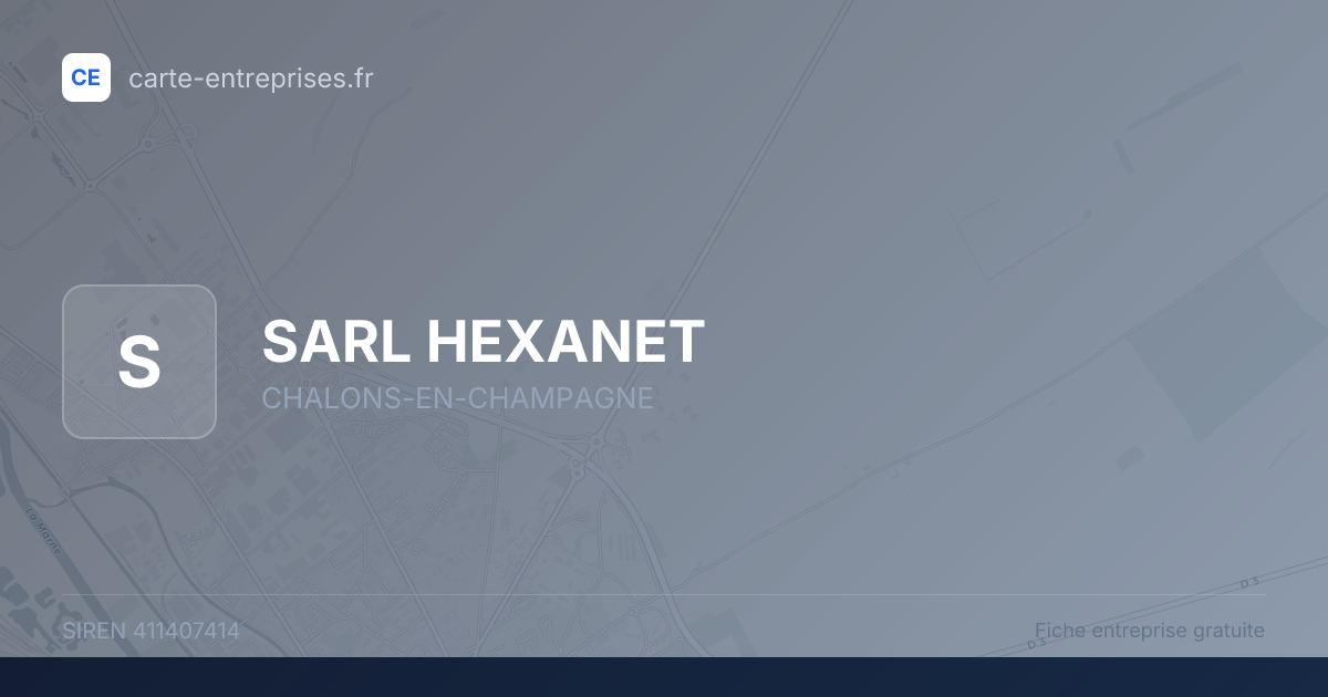 SARL HEXANET — 411407414 — fiche entreprise