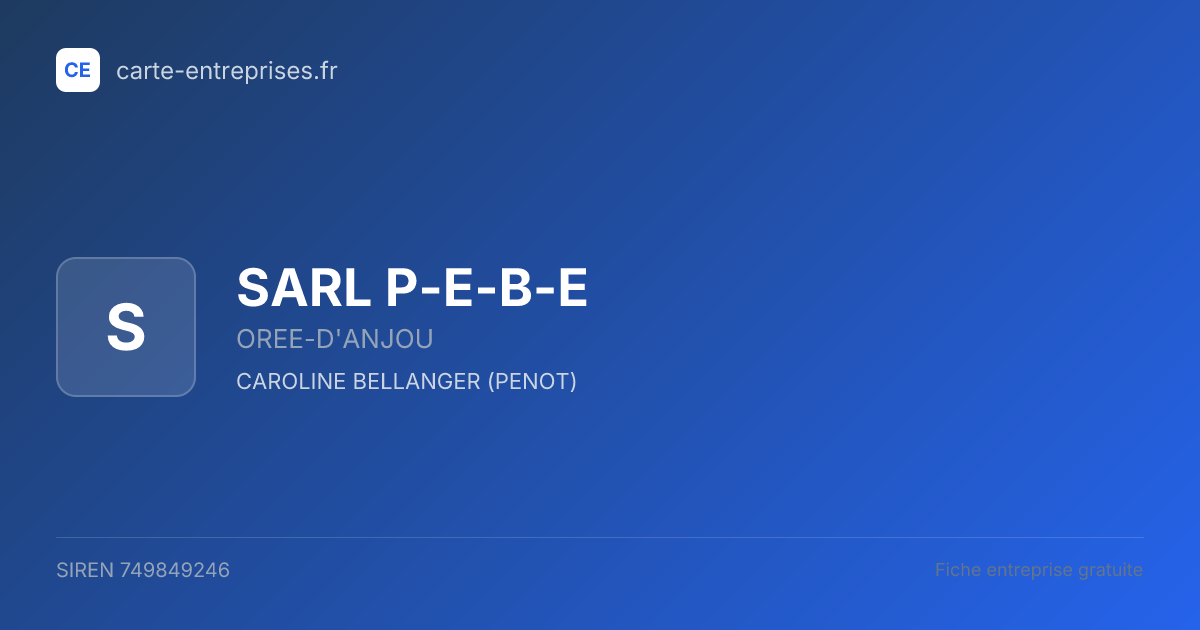 SARL P-E-B-E — 749849246 — fiche entreprise
