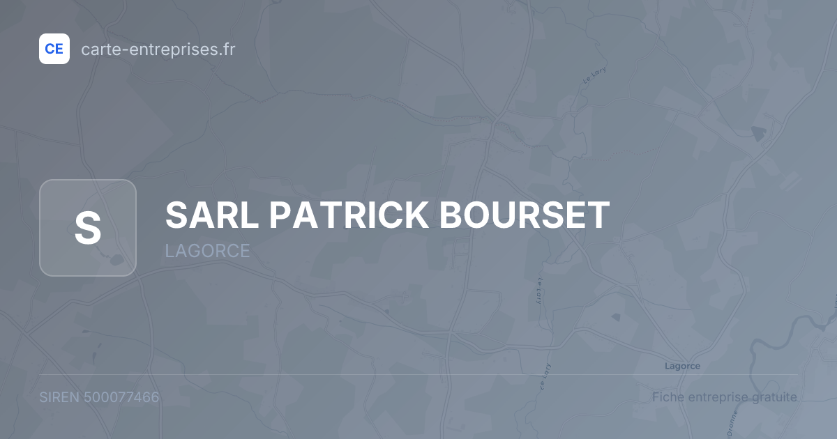 SARL PATRICK BOURSET — 500077466 — fiche entreprise