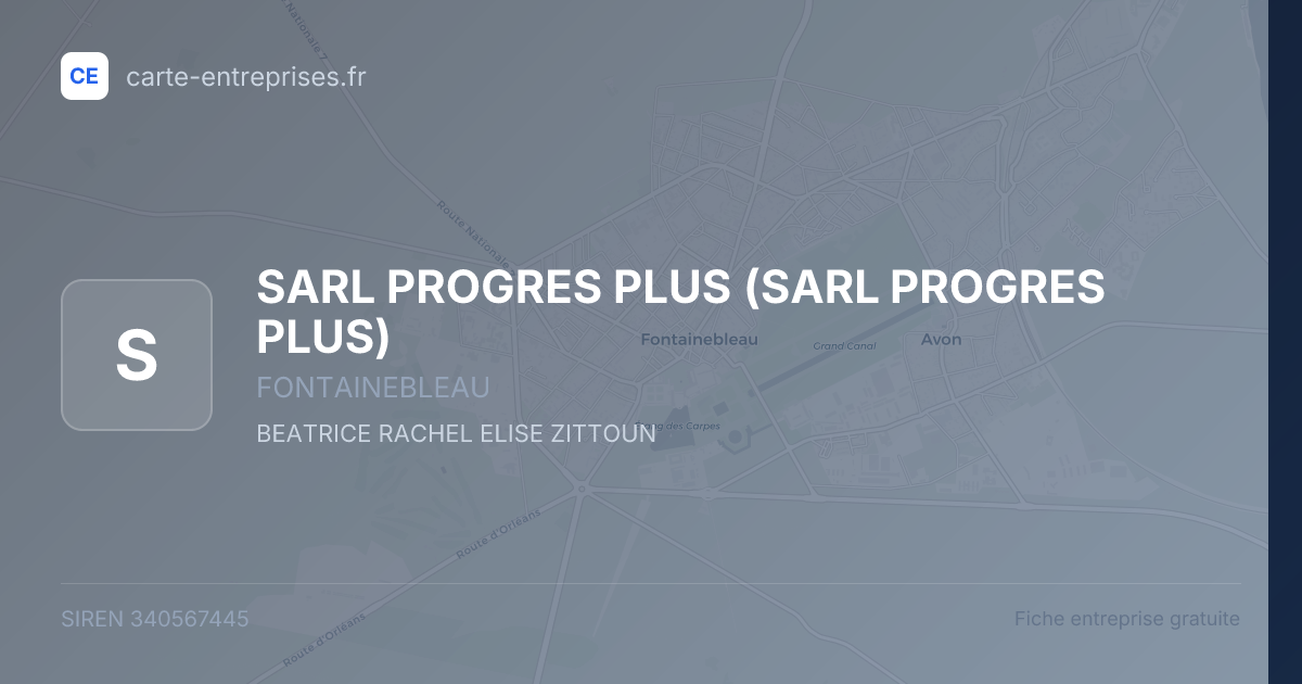 SARL PROGRES PLUS — 340567445 — fiche entreprise