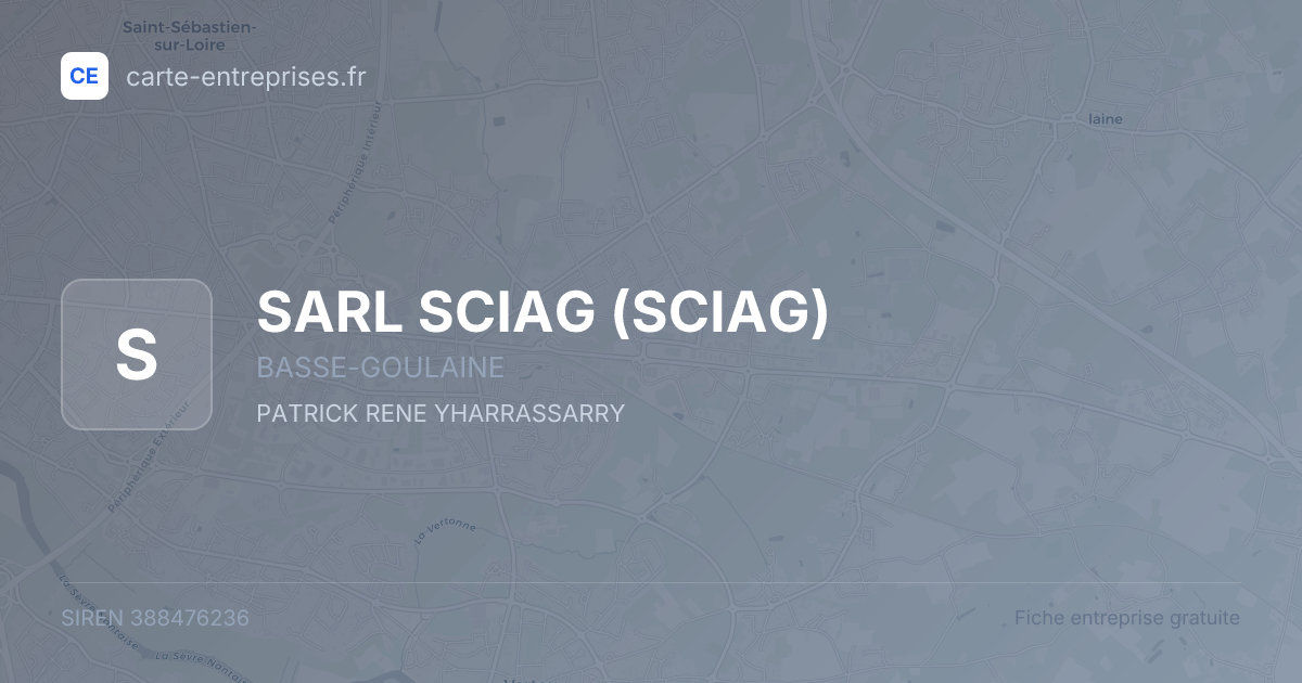 SARL SCIAG (SCIAG) — 388476236 — fiche entreprise