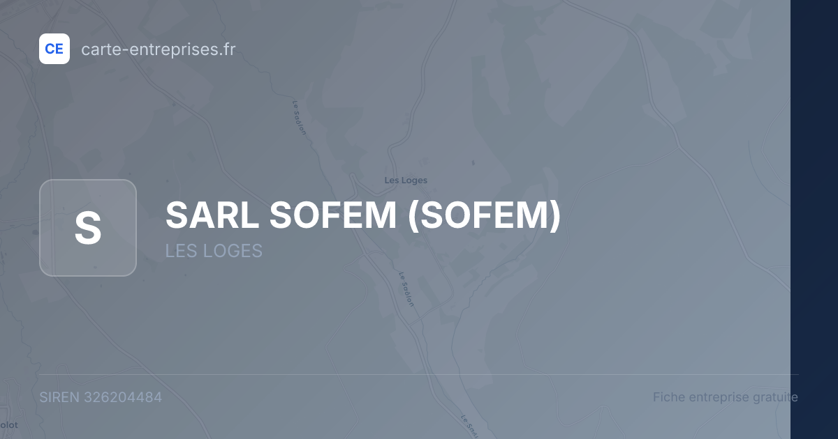 SARL SOFEM (SOFEM) — 326204484 — fiche entreprise
