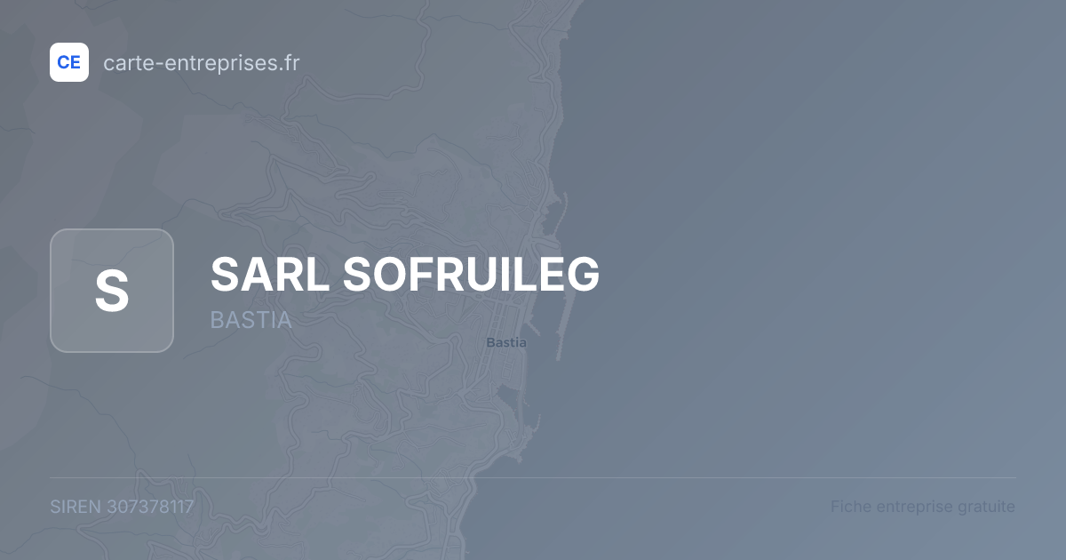 SARL SOFRUILEG — 307378117 — fiche entreprise