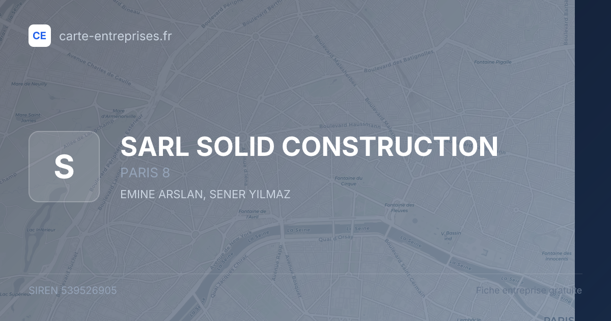 SARL SOLID CONSTRUCTION — 539526905 — fiche entreprise