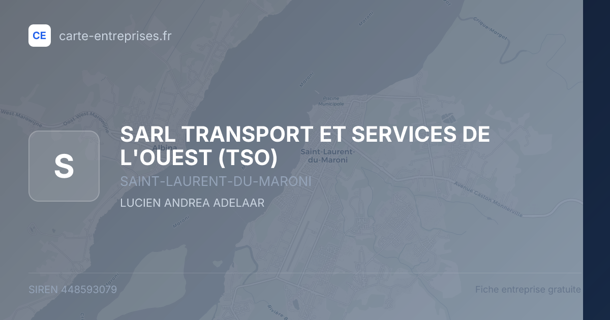 SARL TRANSPORT ET SERVICES DE L'OUEST (TSO) — 448593079 — fiche entreprise
