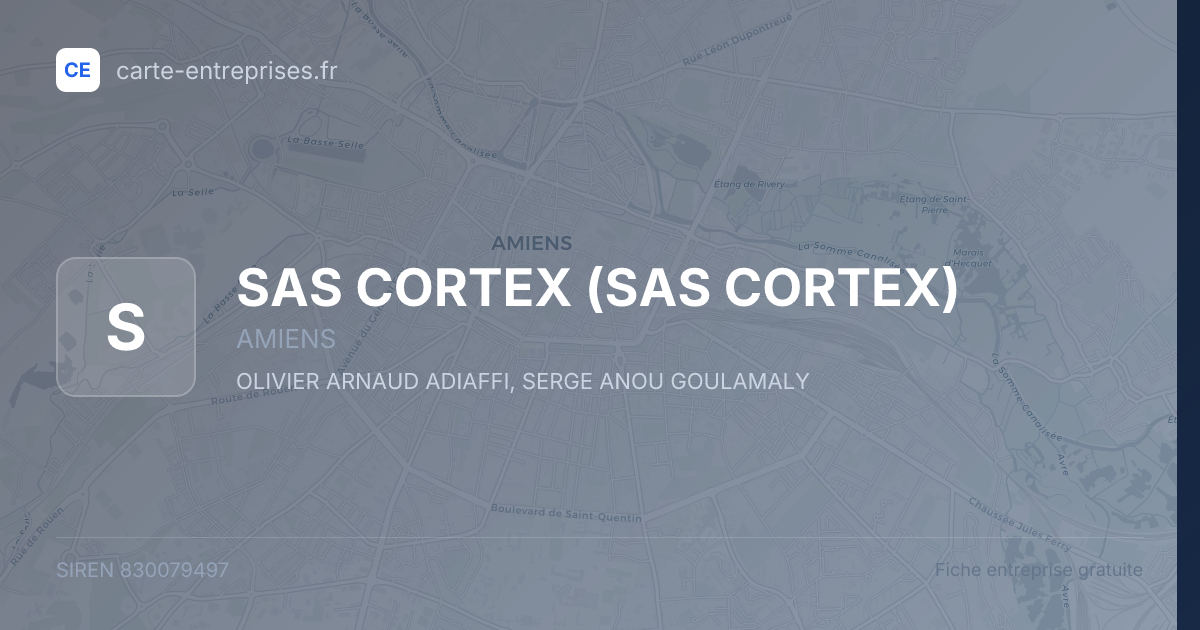SAS CORTEX — 830079497 — fiche entreprise