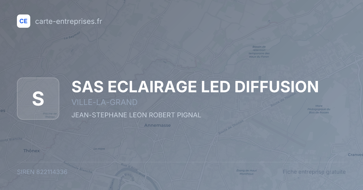 SAS ECLAIRAGE LED DIFFUSION — 822114336 — fiche entreprise