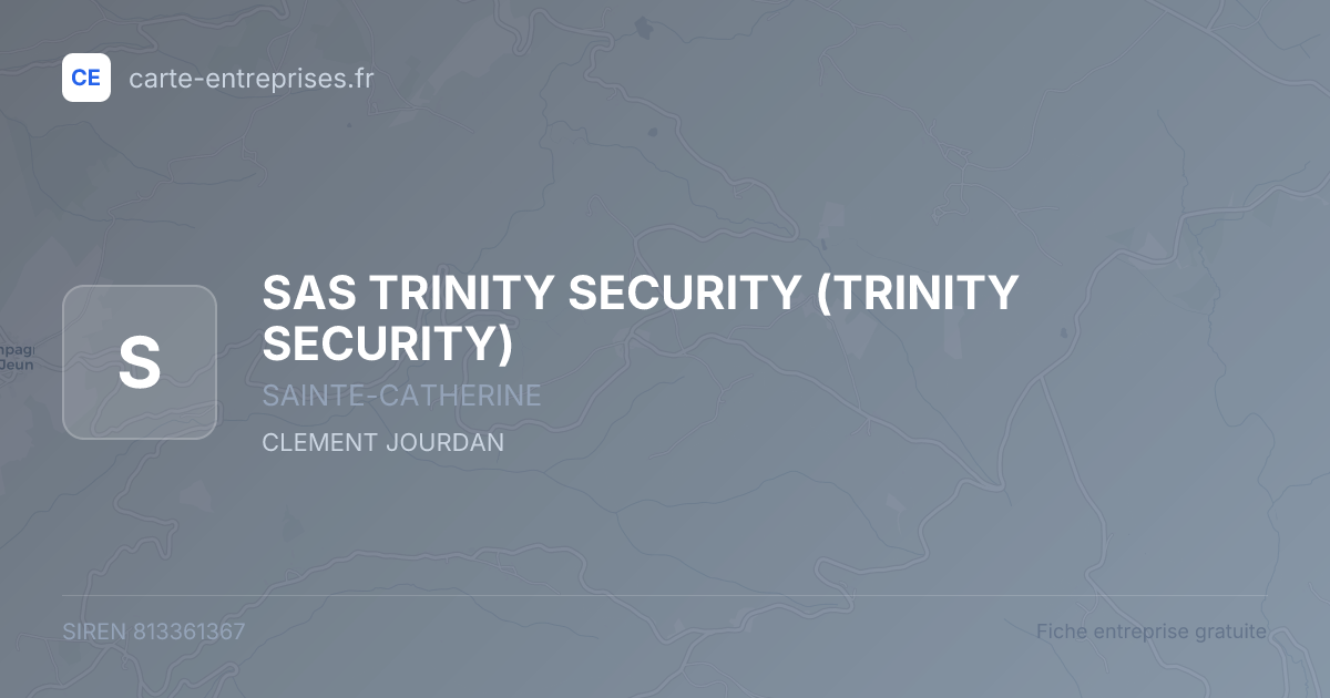 SAS TRINITY SECURITY (TRINITY SECURITY) — 813361367 — fiche entreprise