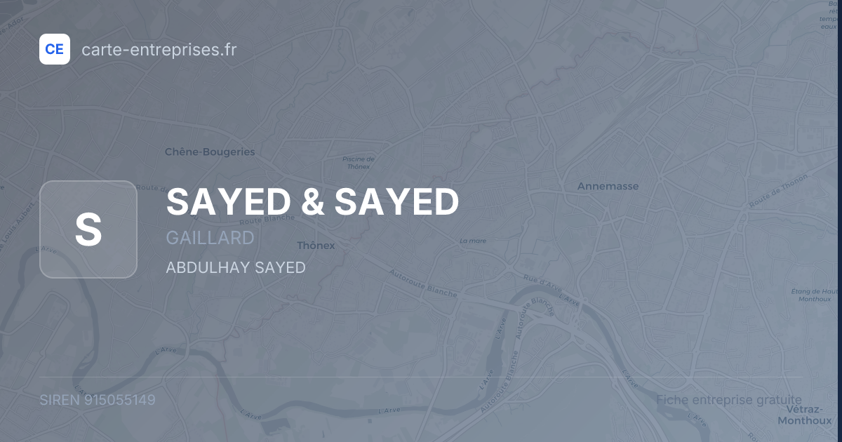 SAYED & SAYED — 915055149 — fiche entreprise
