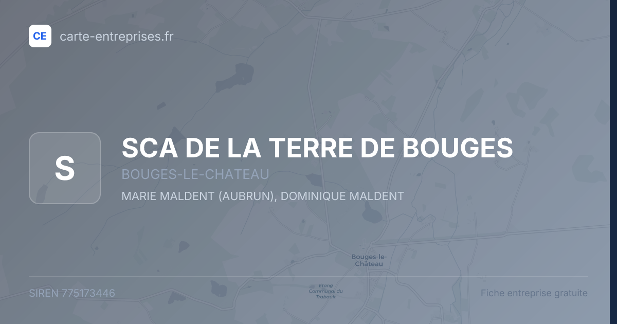 SCA DE LA TERRE DE BOUGES — 775173446 — fiche entreprise