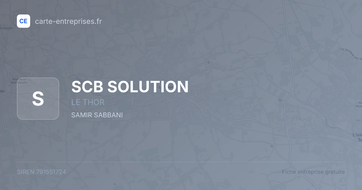 SCB SOLUTION — 791551724 — fiche entreprise