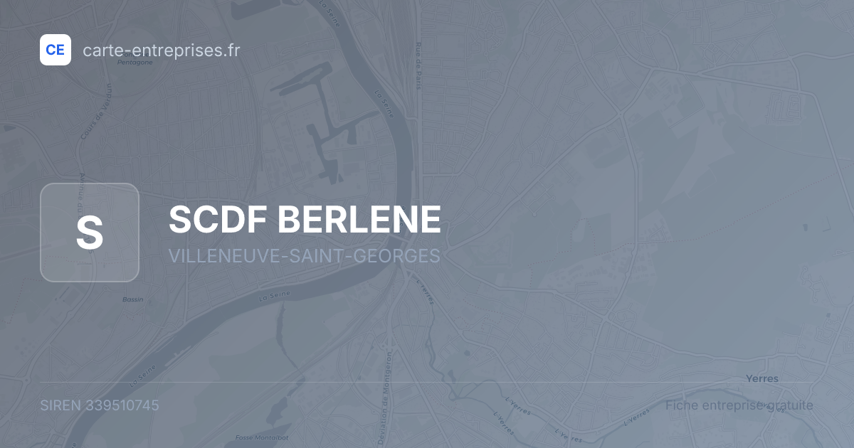 SCDF BERLENE — 339510745 — fiche entreprise