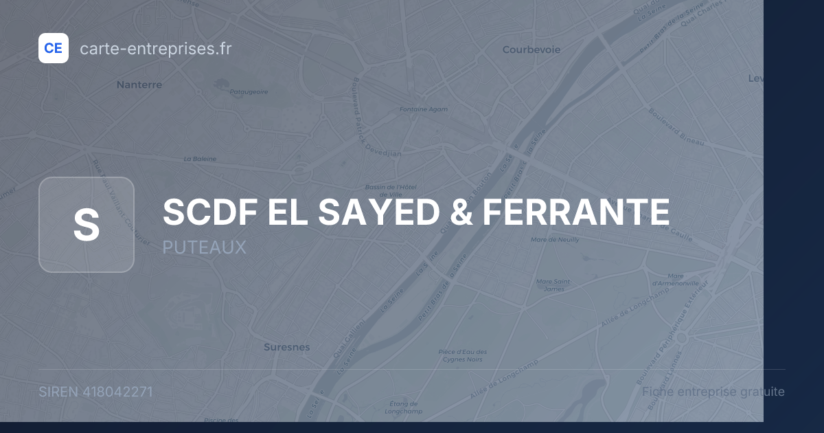 SCDF EL SAYED & FERRANTE — 418042271 — fiche entreprise