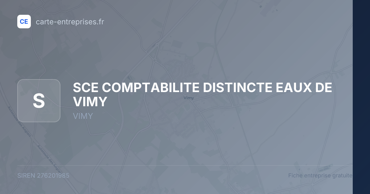 SCE COMPTABILITE DISTINCTE EAUX DE VIMY — 276201985 — fiche entreprise