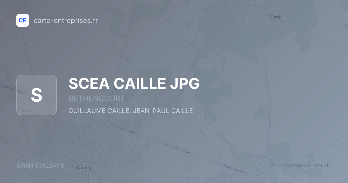 SCEA CAILLE JPG — 338224116 — fiche entreprise