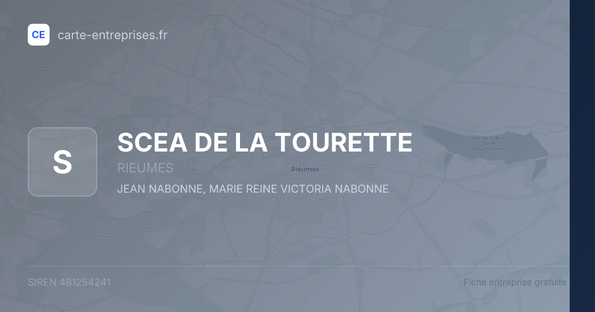 SCEA DE LA TOURETTE — 481254241 — fiche entreprise
