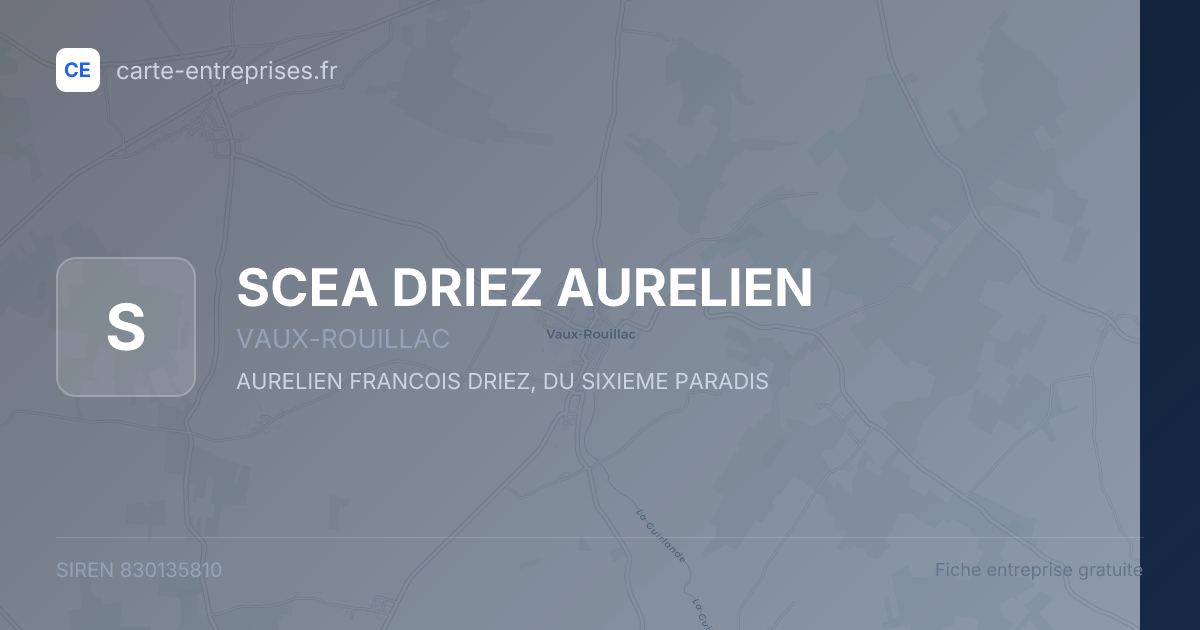 SCEA DRIEZ AURELIEN — 830135810 — fiche entreprise