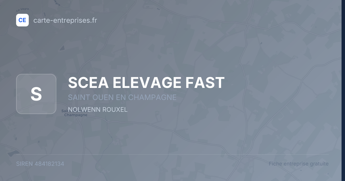 SCEA ELEVAGE FAST — 484182134 — fiche entreprise