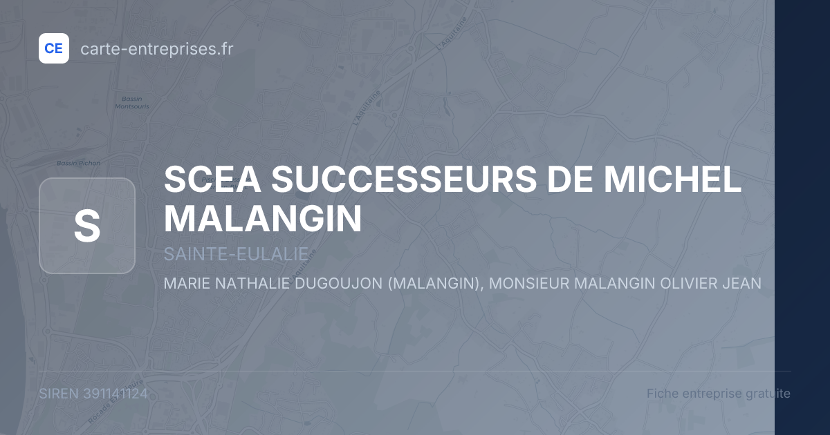 SCEA SUCCESSEURS DE MICHEL MALANGIN — 391141124 — fiche entreprise