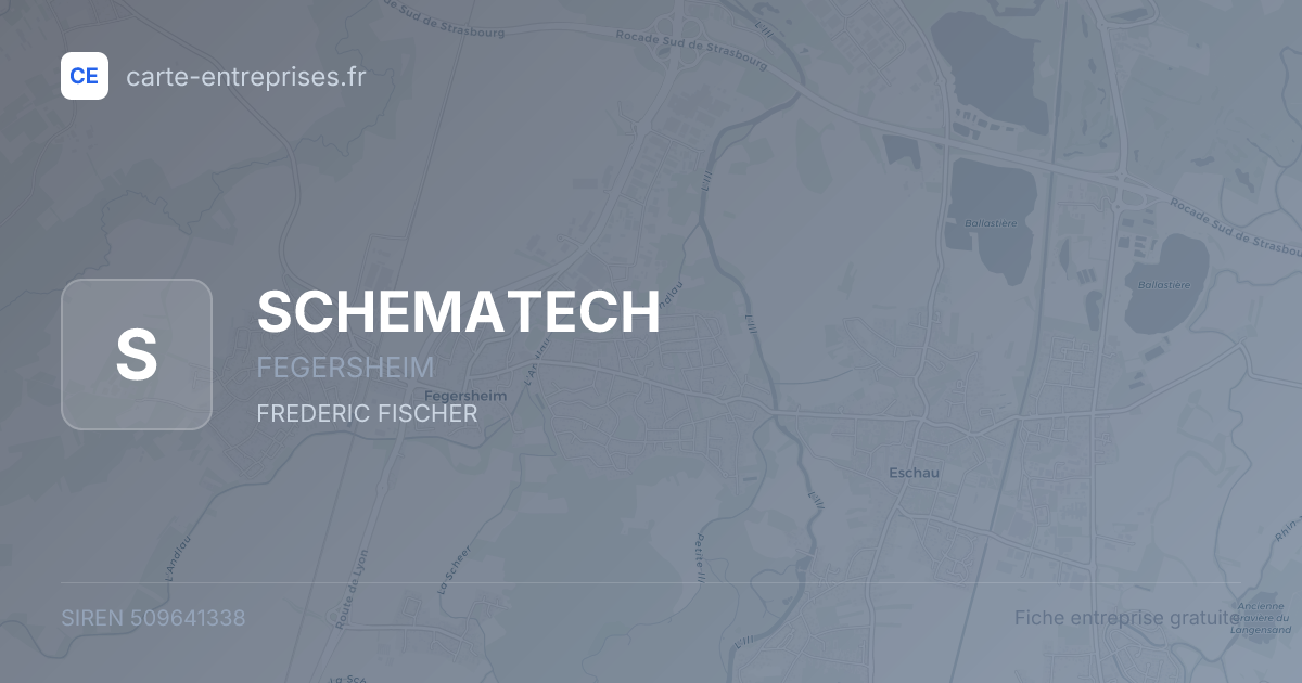SCHEMATECH — 509641338 — fiche entreprise
