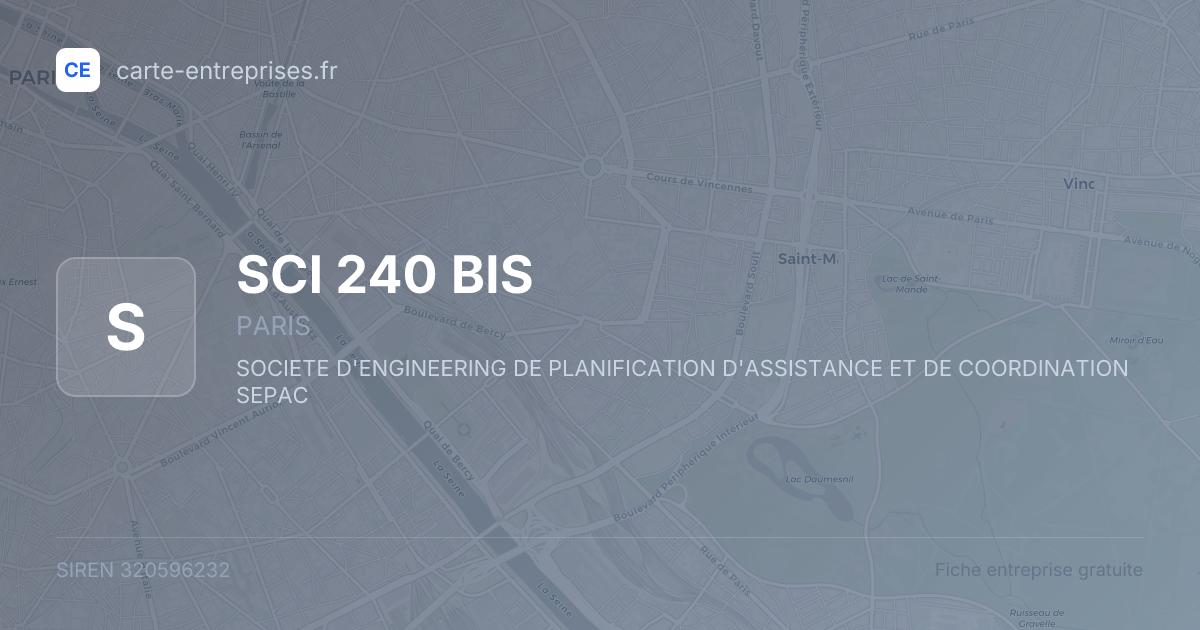 SCI 240 BIS — 320596232 — fiche entreprise