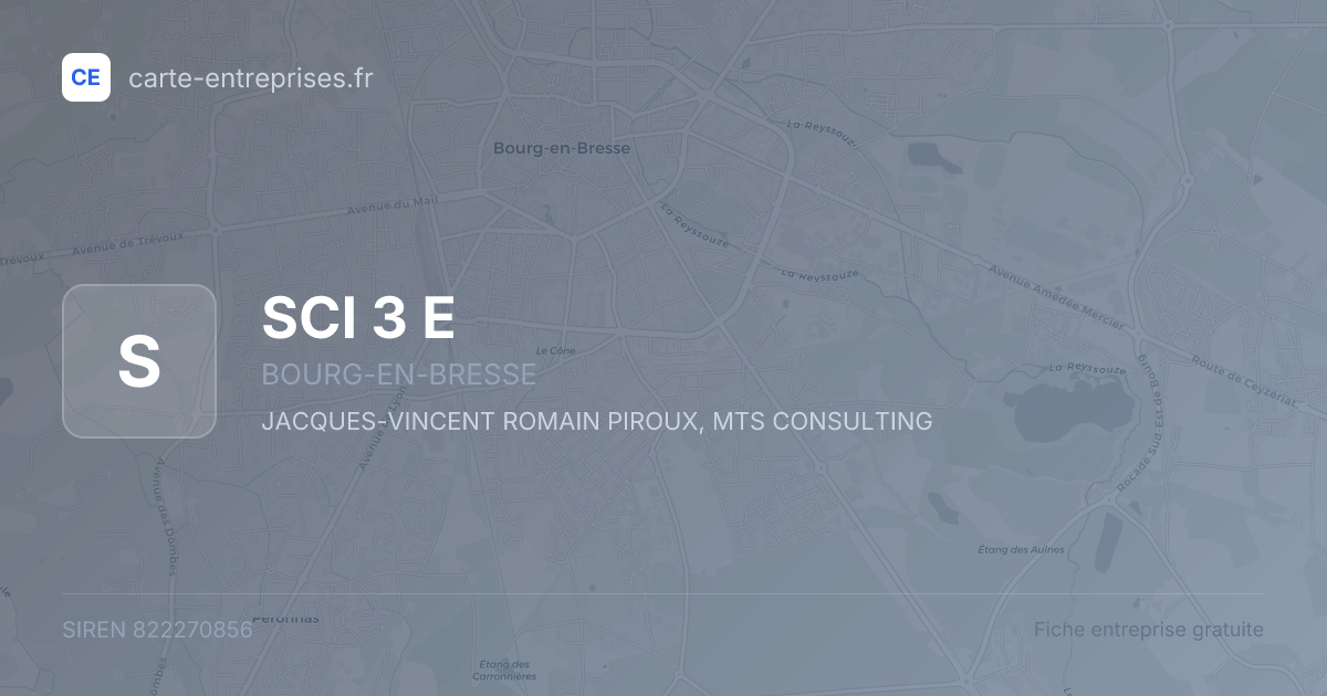 SCI 3 E — 822270856 — fiche entreprise