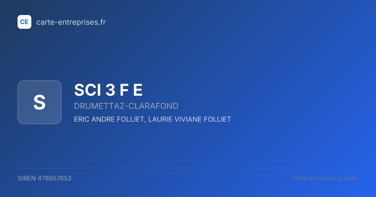 SCI 3 F E — 478657653 — fiche entreprise