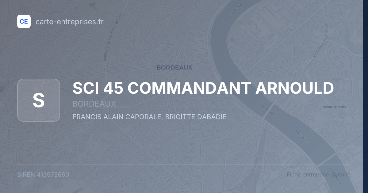 SCI 45 COMMANDANT ARNOULD — 413973660 — fiche entreprise