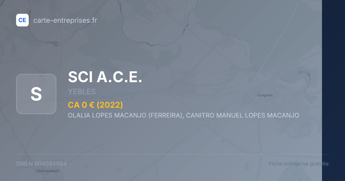 SCI A.C.E. — 804594984 — fiche entreprise