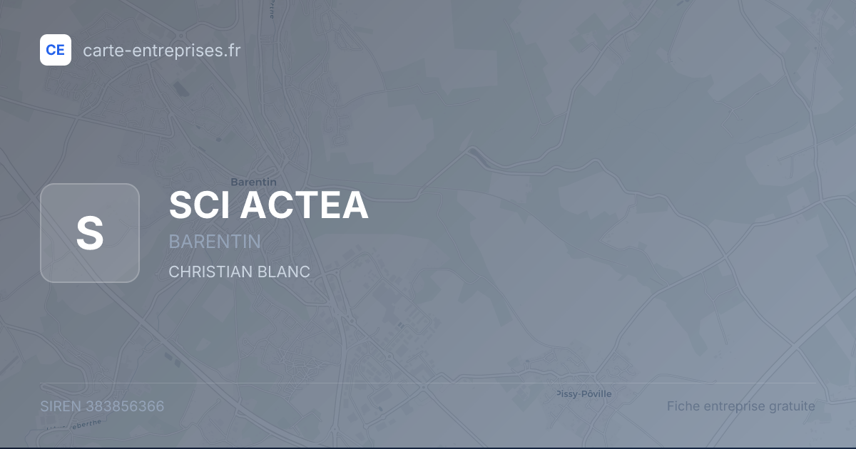 SCI ACTEA — 383856366 — fiche entreprise