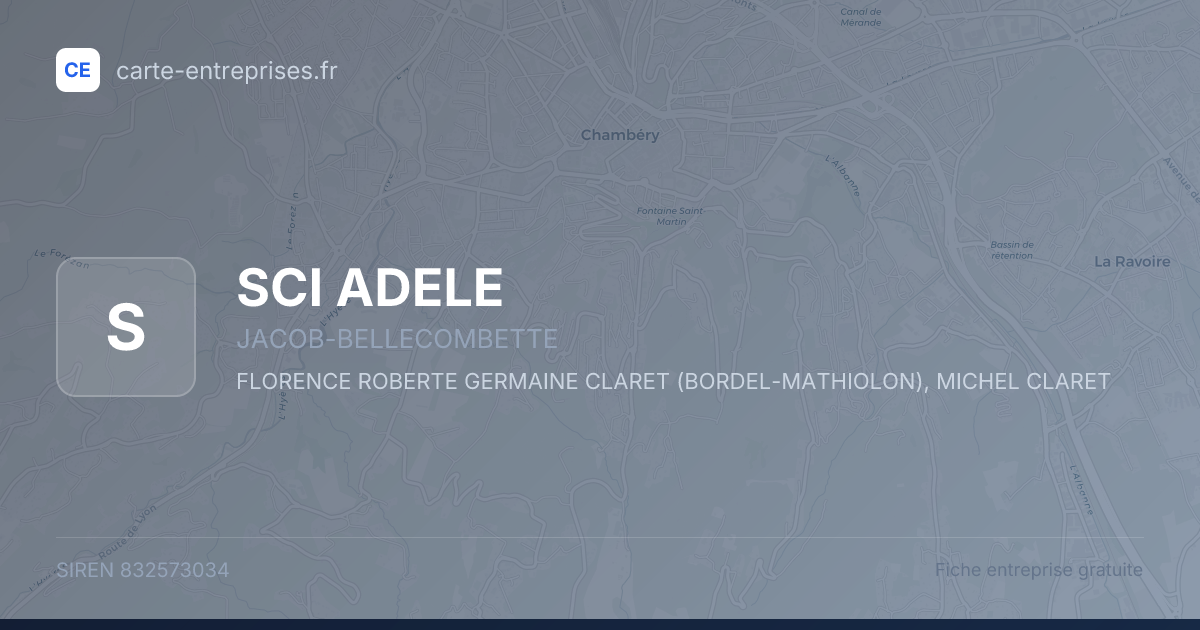 SCI ADELE — 832573034 — fiche entreprise