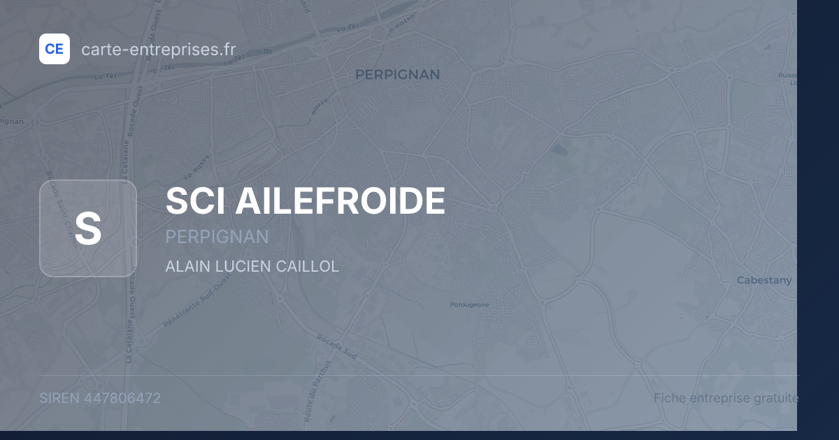 SCI AILEFROIDE — 447806472 — fiche entreprise